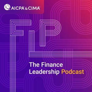 FLP, the Finance Leadership Podcast by AICPA & CIMA