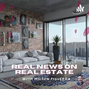 Real News On Real Estate