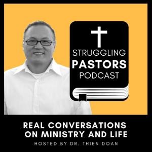 The Struggling Pastor Podcast