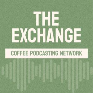 The Exchange Coffee Podcasting Network