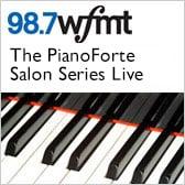 WFMT: PianoForte Salon Series Live