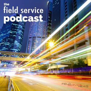 The Field Service Podcast