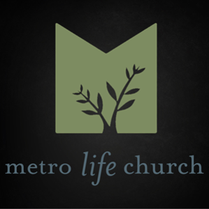 Metro Life Church Sermons