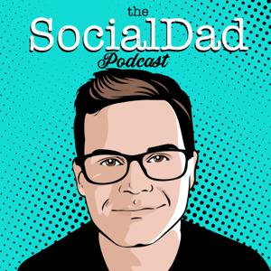 The SocialDad Podcast