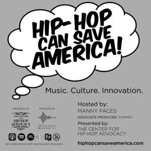 Hip Hop Can Save America