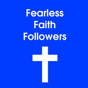 Fearless Faith Followers