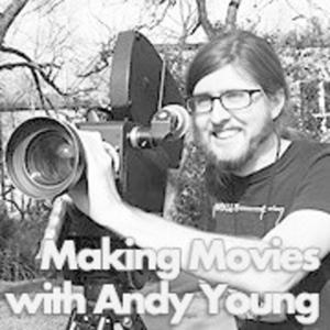 Making Movies with Andy Young
