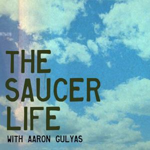 The Saucer Life by Cheeso Media LLC