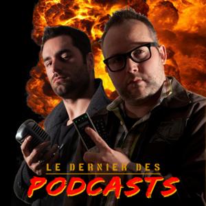 Le Dernier des Podcasts