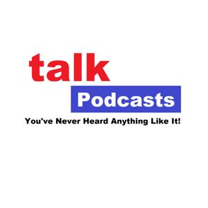 Talk Podcasts