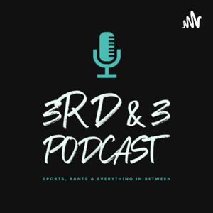 3rd & 3 Podcast