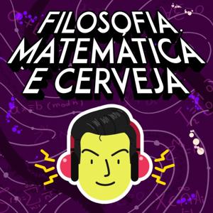 Filosofia, Matemática e Cerveja