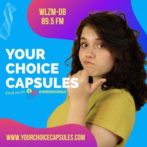 Your Choice Capsules Con Ashley Martinez