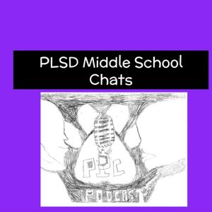 PLSD Middle School Chats