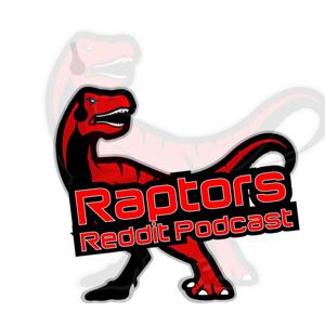 Raptors Reddit Podcast