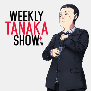 Weekly Tanaka Show | Portal Tanaka