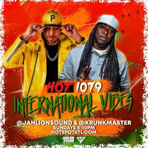 International Vibes Radio w/ Jahlion Sound & Dj Slik