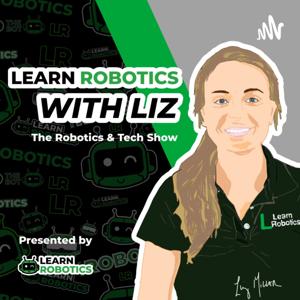 Learn Robotics with Liz by Learn Robotics