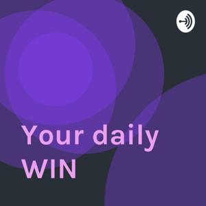 Your daily WIN