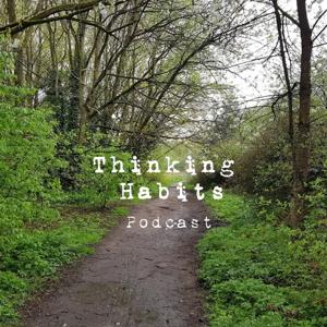 Thinking Habits Podcast