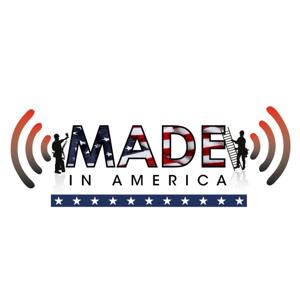 Made In America with Rich Roffman by Radio America