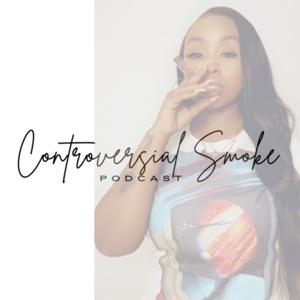 Controversial Smoke