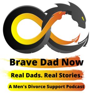 Brave Dad Now