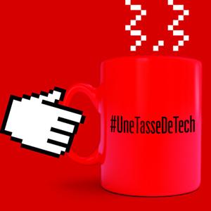 Une Tasse de Tech