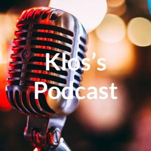 Klos's Podcast