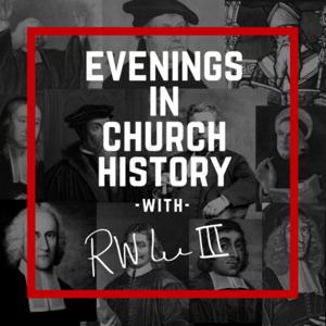 Evenings in Church History