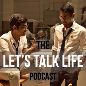 The Let's Talk Life Podcast