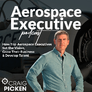 The Aerospace Executive Podcast