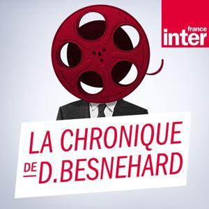 La Chronique de Dominique Besnehard