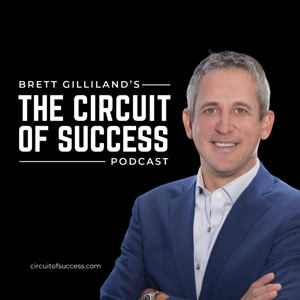 The Circuit of Success Podcast with Brett Gilliland by Venture Creative Studios