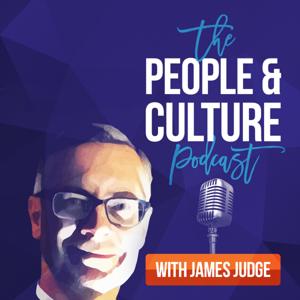 The People & Culture Podcast with James Judge