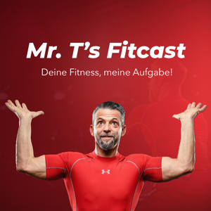 Mr. T's Fitcast