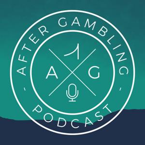 The After Gambling Podcast by Jamie Salsburg