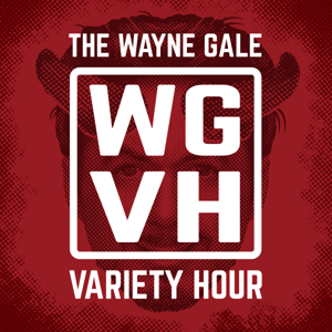 THE WAYNE GALE VARIETY HOUR / The Lutefisk Sushi Podcast » Podcast Feed