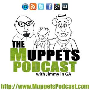 The Muppets Podcast by Jimmy in GA