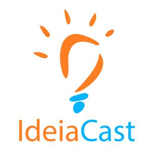 Ideiacast