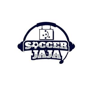 The Soccer Jaja Podcast