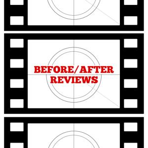 Before/After Reviews