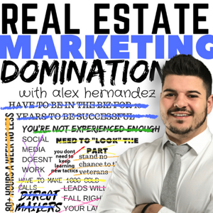 Real Estate Marketing Domination