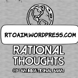 Rational Thoughts Of An Irrational Man