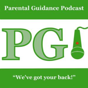 Parental Guidance Podcast