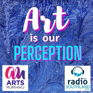 Art Is Our Perception by Lyndal and Darren Ludlow