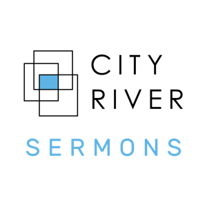 City River Sermons Podcast