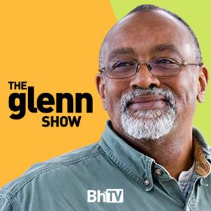 OLD BhTV: The Glenn Show