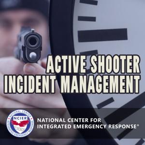 C3 Podcast: Active Shooter Incident Management