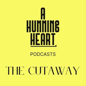 A Humming Heart Podcasts